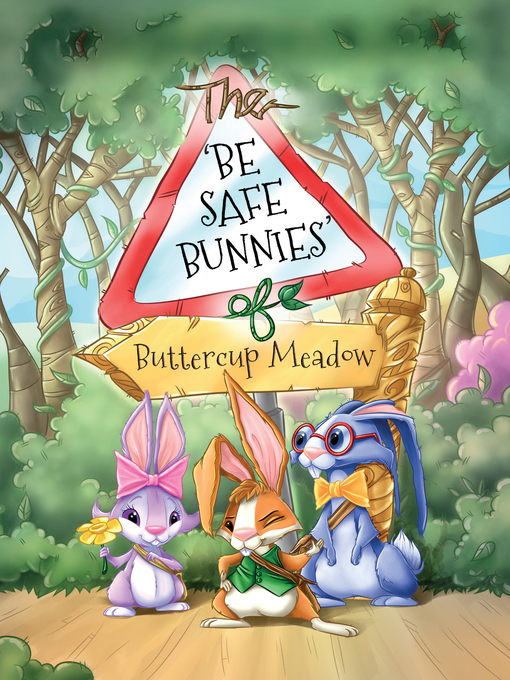 Title details for The Be Safe Bunnies of Buttercup Meadow by Gail Simmons - Available